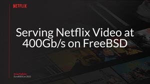 Netflix auf der EuroBSD 2021