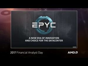 AMD 2017 Financial Analyst Day - EPYC