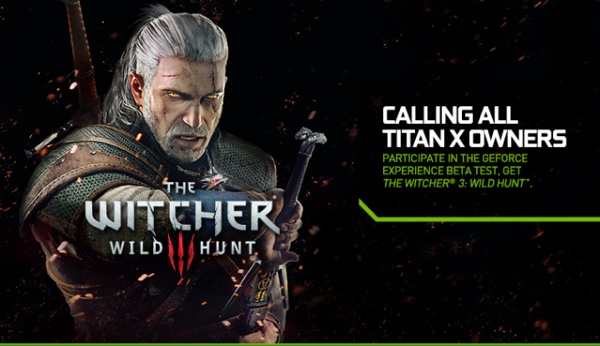 Promo-Aktion zu The Witcher 3: Wild Hunt für alle Besitzer einer GeForce GTX Titan X