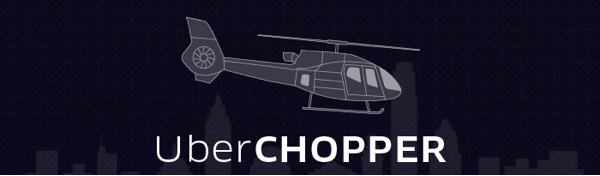 UberChopper